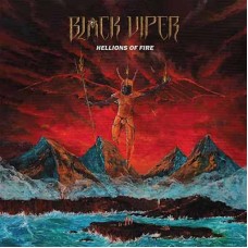 BLACK VIPER - Hellions Of Fire (2018) CD